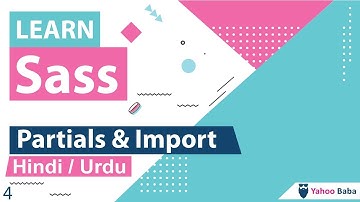Sass Partials & Imports Tutorial in Hindi / Urdu