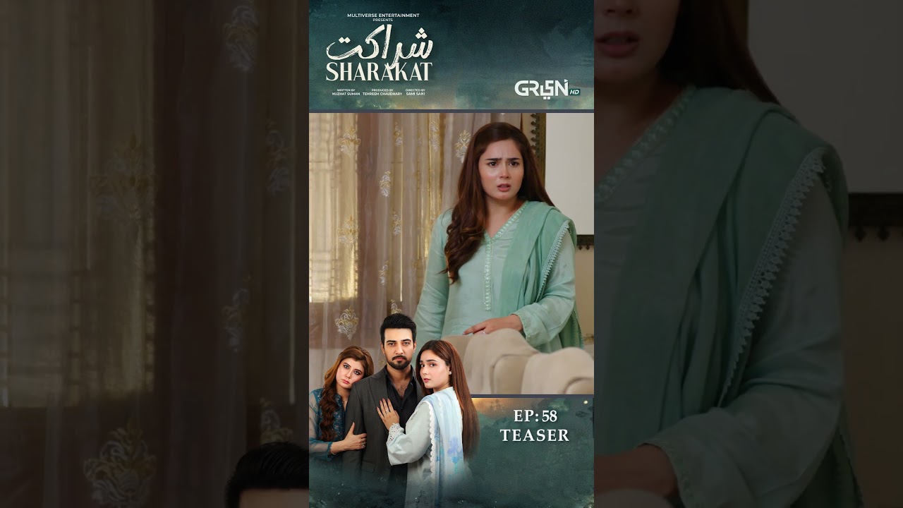 Sharakat Ep 58 Teaser | 28th Aug 25 | Sumaiyya Bukhsh | Danial Afzal Khan | Multiverse Entertainment