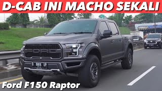 D-CAB RAKSASA KITA TURUNKAN KE JALAN | FORD F150 RAPTOR