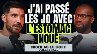SUCCESS, PRESSURE, OLYMPICS, PARENTING, PERSONAL LIFE... VOLLEYBALL CHAMPION NICOLAS LE GOFF OPEN...