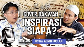 BORAK TARBIAH : COVER DAKWAH, INSPIRASI SIAPA?