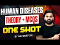 Human Diseases | Theory + MCQs | One Shot | By Navdeep Singh