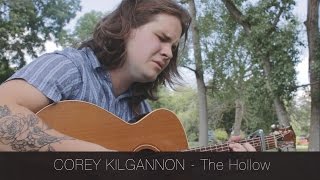 Corey Kilgannon - The Hollow | The Catalyst Sessions