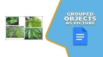 How to save grouped objects as a picture in Google Docs