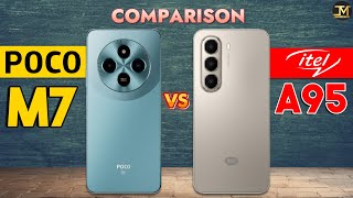 Itel A95 vs Poco M7 : Which Phone is Best❓😲