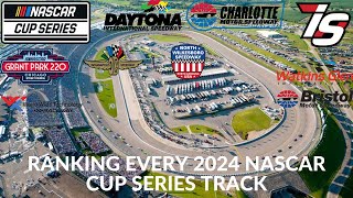 Ranking Every 2024 NASCAR Cup Series Track