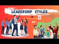 Understanding Leadership Styles