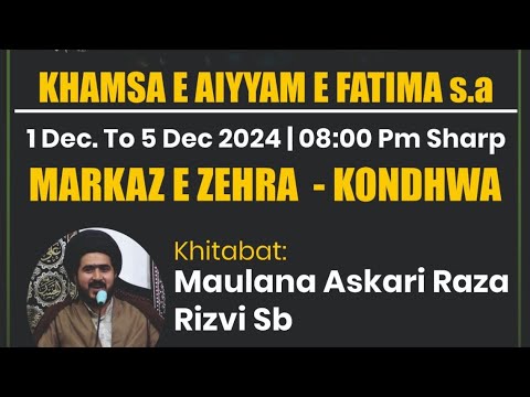 Majilis 1 | Maulana Askari Raza Rizvi | Markaz e zehra | - YouTube