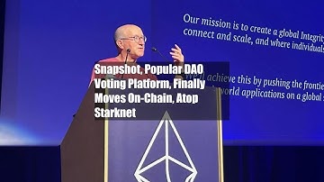 Snapshot, Popular DAO Voting Platform, Finally Moves On-Chain, Atop Starknet