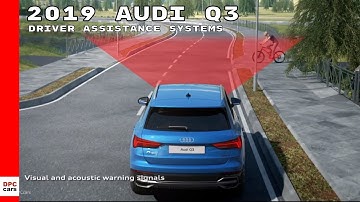 2019 Audi Q3 Driver Assistance Systems