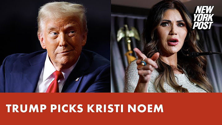 Trump picks Kristi Noem as Homeland Security secretary: report