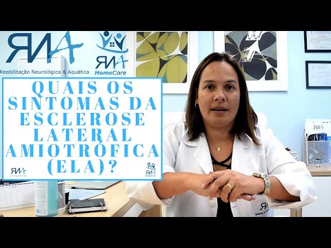 Vídeo: Esclerose Lateral Amiotrófica: Sintomas, Tratamento, Causas, Diagnóstico