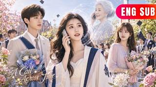 [ENG SUB]✨One Phone Call From The Future Made Me End A Love I Thought Would Last Forever#drama screenshot 5