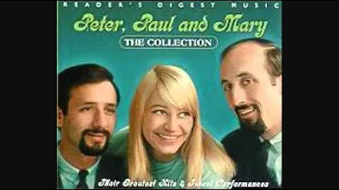 PETER PAUL & MARY - BLOWIN' IN THE WIND