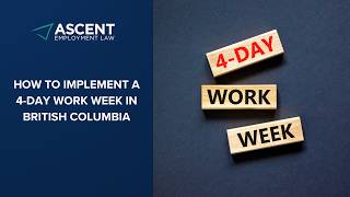 How to Implement a 4-Day Work Week in British Columbia