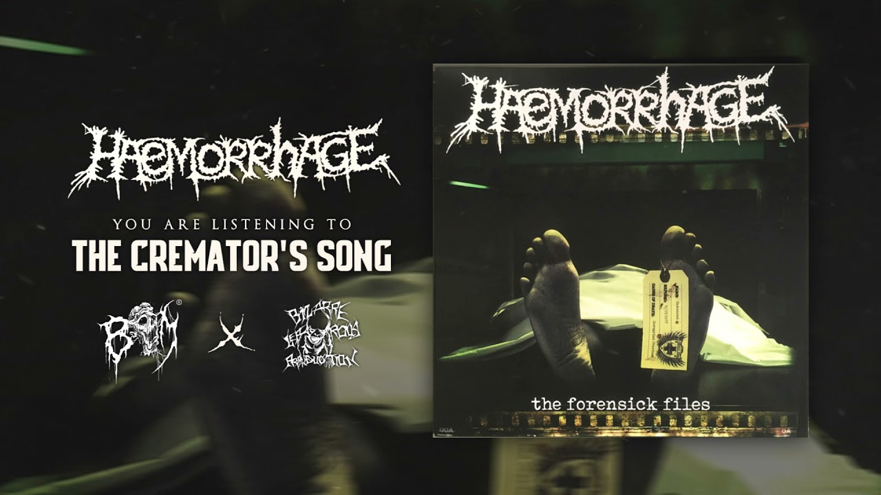 HAEMORRHAGE  - The Cremator's Song | BIZARRE LEPROUS | BRUTAL MIND PROMOTION