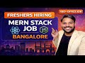 Freshers Hiring Software Engineer | MERN Stack | React & Node.js | Bangalore