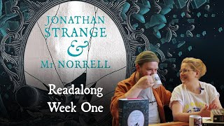 Jonathan Strange & Mr Norrell | Discussing Chapters 1–3