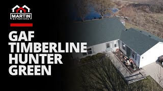 GAF TimberlineHDZ Hunter Green | Martin Exteriors