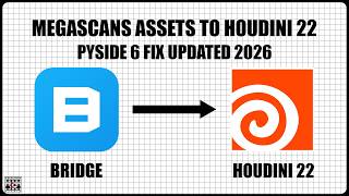 How to Install Quixel Bridge in Houdini 22 | PySide6 Fix & Megascans Export