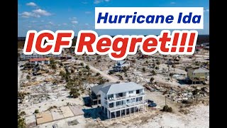 ICF Regret!  Hurricane Ida and Beach House Troubles