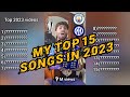 My top 15 songs in 2023