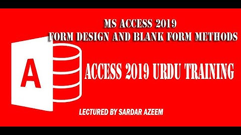 MS Access 2019 Form Design and Blank Form Methods