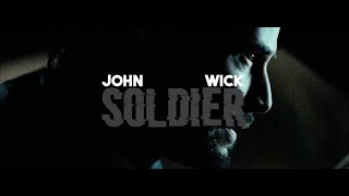 Soldier || John Wick