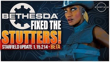 STARFIELD - New Update Has Stutter Fix - FINALLY Bethesda! #starfieldupdate