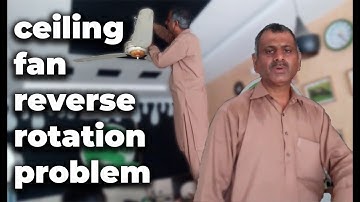 ceiling fan reverse rotation problem | Why Ceiling Fan automatically Run in Reverse Direction