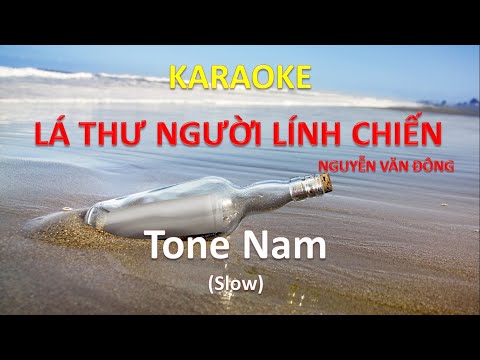 Video [KARAOKE] Lá thư người lính chiến - Slow (Nguyễn Văn... - youtube