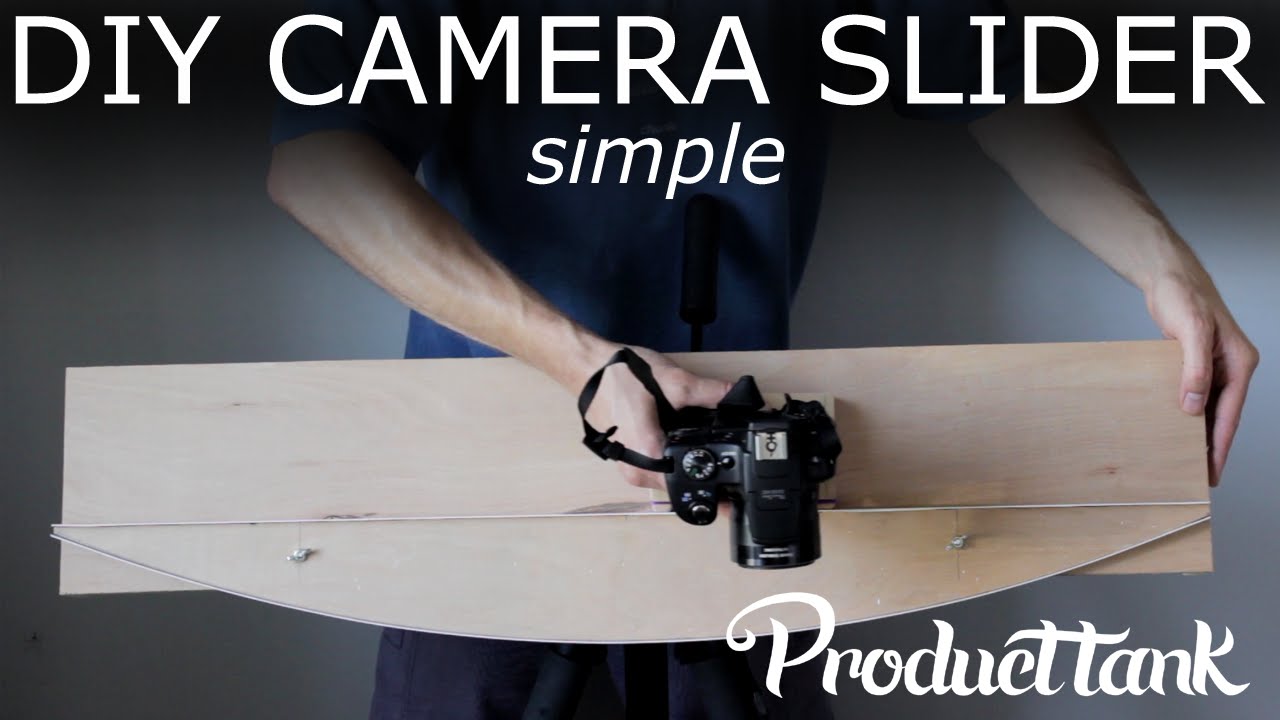 DIY simple camera slider producttank YouTube