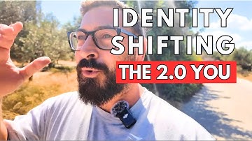 Identity Shifting: How to Reinvent Yourself in 3-6 Months (3 Simple Steps)
