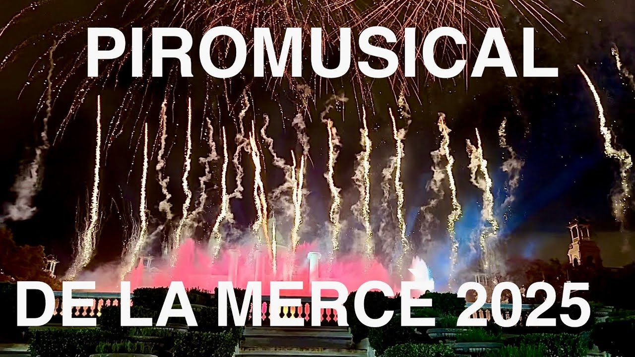 PIROMUSICAL DE LA MERCÈ 2025
