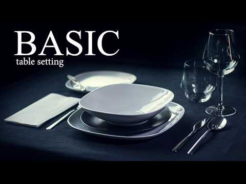 HOW TO - Basic table setting - How to properly set a table