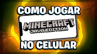 Como Jogar Minecraft Java no Celular! (Tutorial Completo)