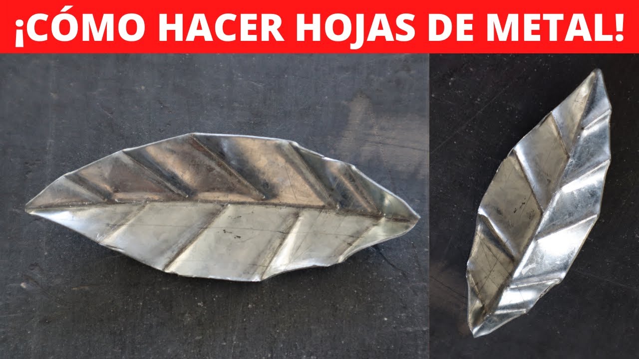 Como hacer hojas en metal (chapa, lata)