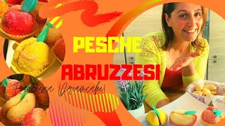 PESCHE ABRUZZESI! Le tradizioni by Francesca dreamcakes