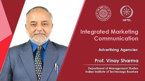 Lecture 24 : Advertising Agencies