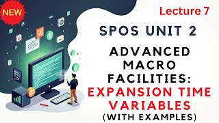 expansion time variable spos unit 2 | advanced macro facilities