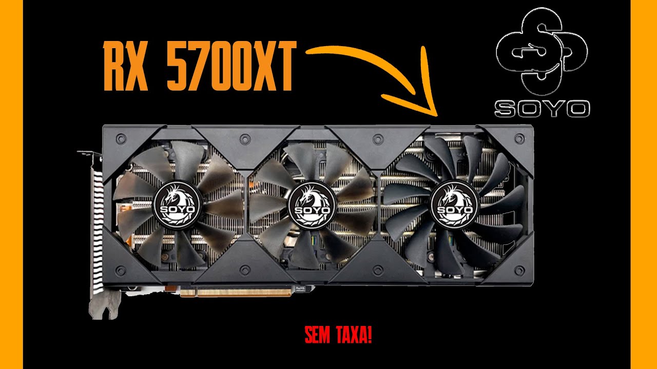 rx-5700xt-triple-fan-da-soyo-umboxing-youtube