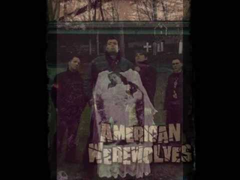 American Werewolves - In Haunted Lives