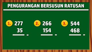 Pengurangan Bersusun Ratusan