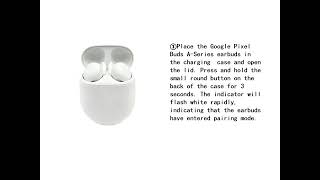 Google Pixel Buds A Series Pairing Video