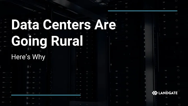 Data Centers Are Going Rural- Here’s Why