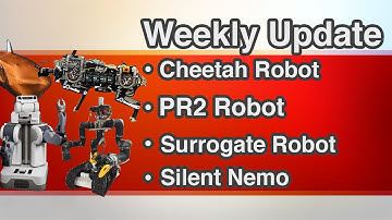 Cheetah Robot | PR2 Robot | Surrogate Robot | Silent Nemo
