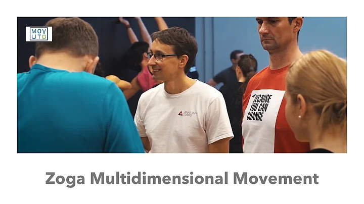 Zoga Multidimensional Movement