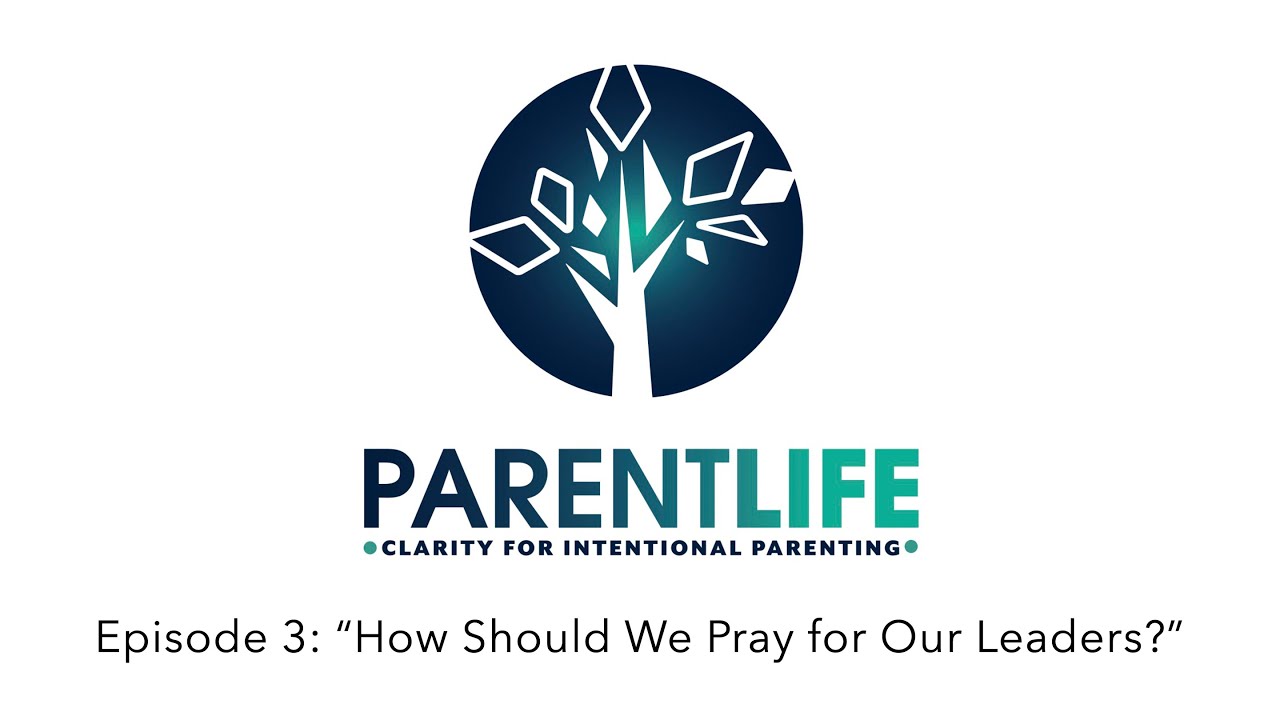 Episode 3 "How Should We Pray For Our Leaders" YouTube