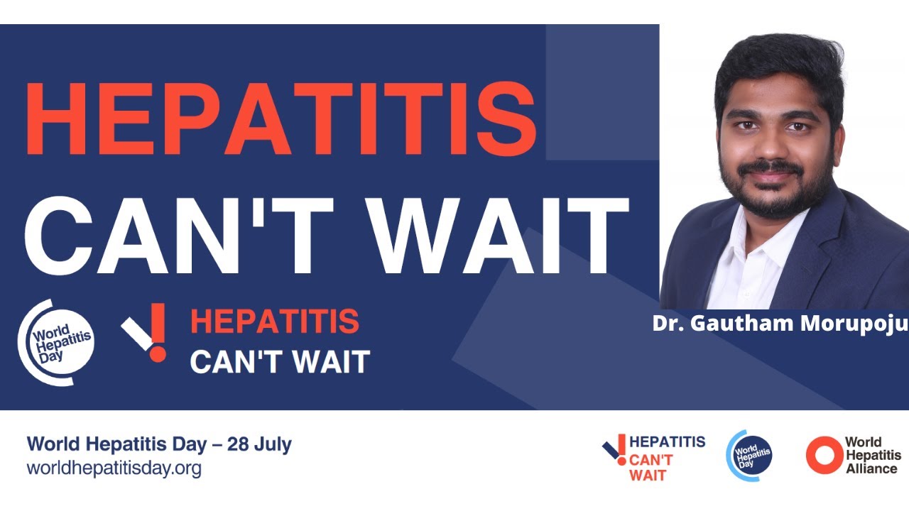 World hepatitis day English| Hepatitis B & C| Dr Gautham Morupoju