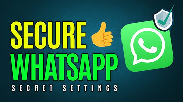 How to Secure WhatsApp from Hackers [Full Guide]
